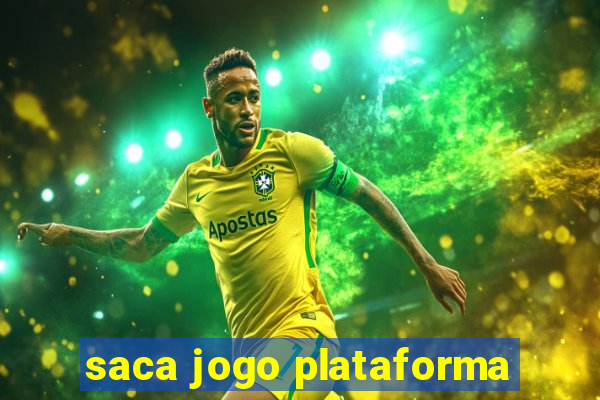 saca jogo plataforma